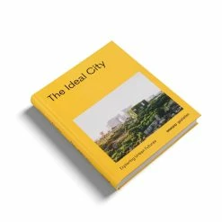 Gestalten The Ideal City Book